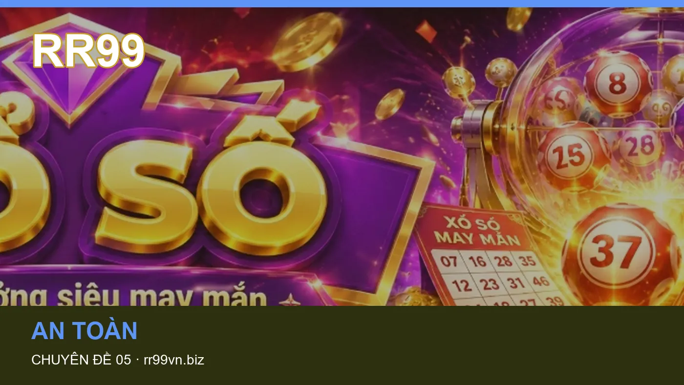 Danh sách kiểm tra thông tin An toàn dành cho người đọc RR99